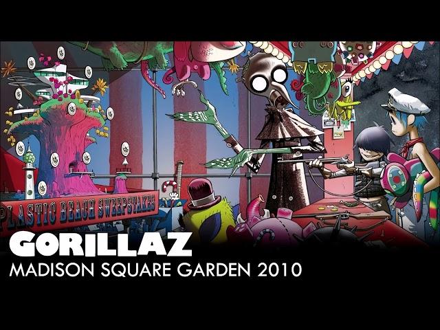 Gorillaz - Madison Square Garden, USA - 8 October 2010 (Full Show) [Audio Only]