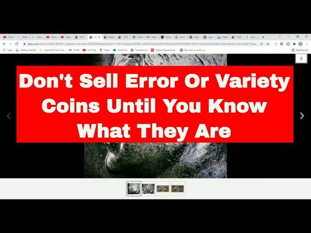 Don't Sell Mint Error Or Variety Coins Until You Know What They Are