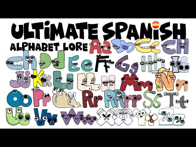 Ultimate Spanish Alphabet Lore Compilation Aa to Zz [Mayúscula y minúscula]