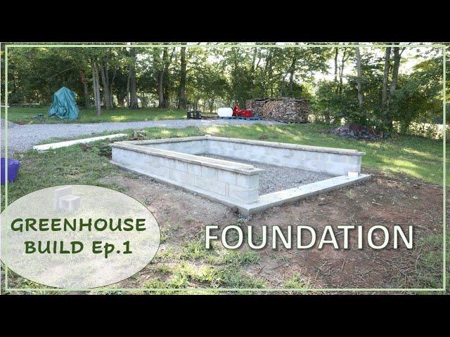 TNT #134:  DIY Greenhouse Build Ep.1: "Foundation" Walkthrough and Cost Summary