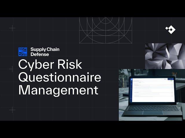 Cyber Risk Questionnaire Management