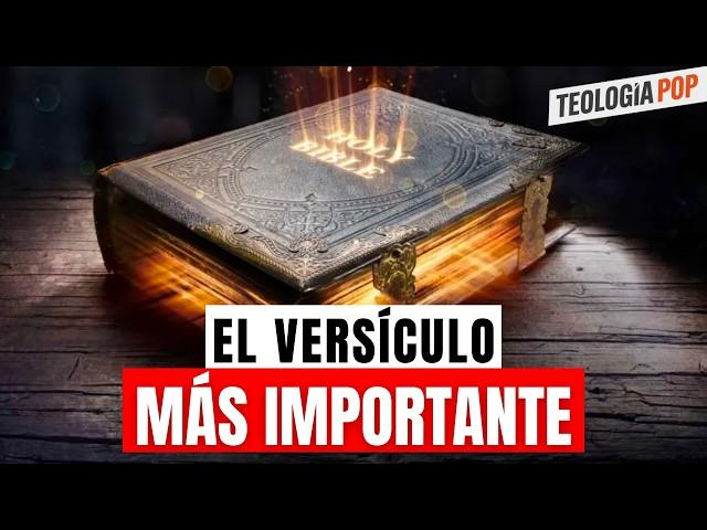 ¿Es Este el Versículo MÁS PODEROSO de la Biblia? #TeologíaPop