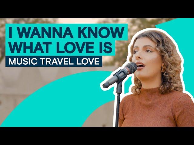 I Want To Know What Love Is – Music Travel Love & Experience Abu Dhabi (Music Video)