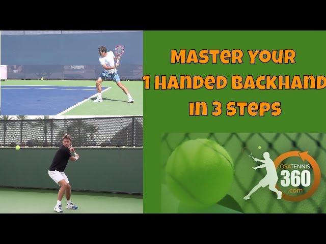 Tennis Backhand | How to Master Your One Hander in 3 Steps