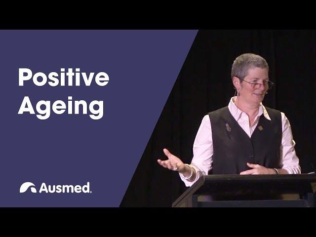 Positive Ageing - Sue Hendy | Ausmed