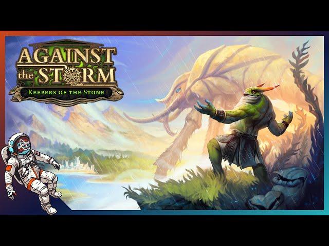 Today is the Day We Get the Frogs (Probably)! | Against the Storm: Keepers of the Stone DLC