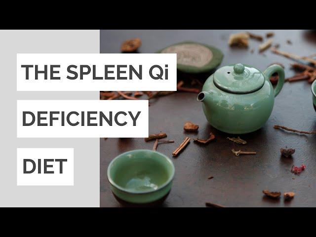 The Spleen Qi Deficiency Diet For Beginners