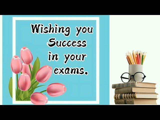 Best wishes for exams || Good Luck for exams