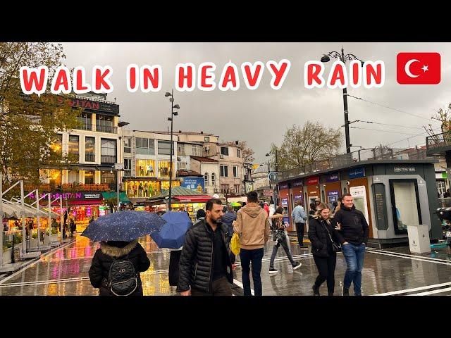 Heavy Rainy Walk Istanbul | Turkey 2024 | Walking Tour | 4KHDR | Parivish World