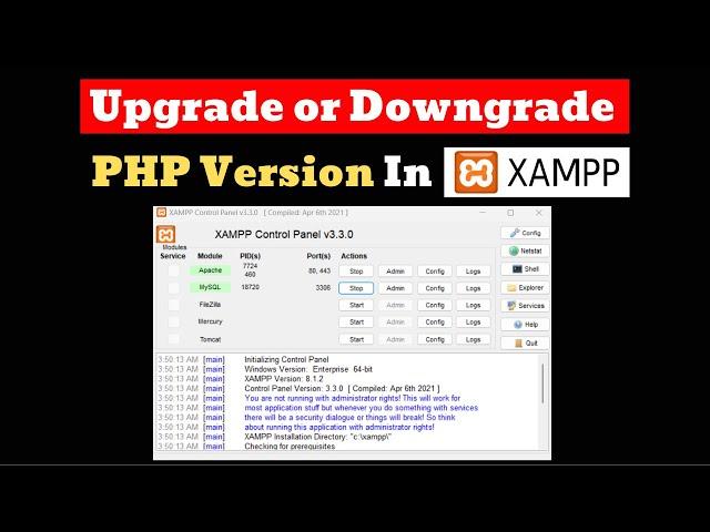 How to Upgrade or Downgrade PHP version in Xampp 100% working