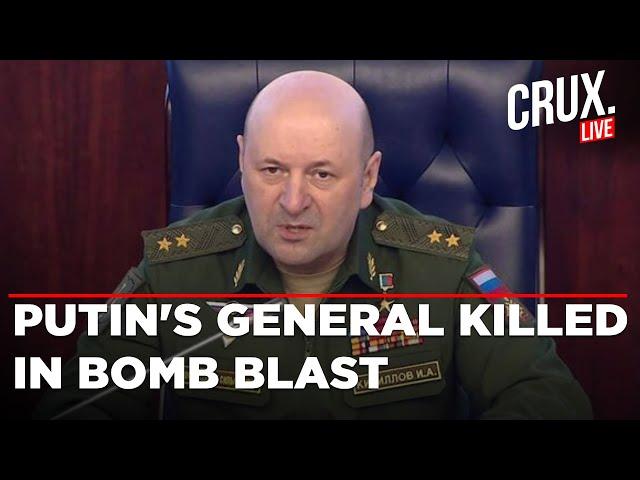 Russia Ukraine War Live | Russian General In Charge Of Nuclear Protection Forces Killed In Moscow