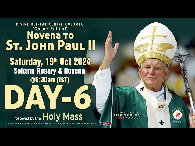 (LIVE) DAY - 6, Novena to St. John Paul II | Saturday | 19 Oct 2024 | DRCColombo