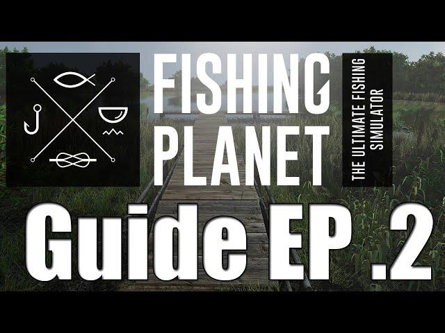 Fishing Planet - Beginners Guide 2020 - EP. 2 - Mudwater River