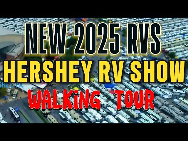 Let's Tour the 2024 Hershey RV Show Together