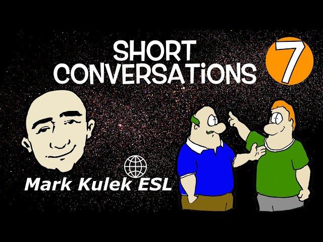 Short Conversations - asking for help + more | Mark Kulek - ESL