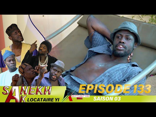 SANEKH AK LOCATAIRES YI NIANKOU DOUKOURÉ GUEDE - Saison 3 - Episode 133