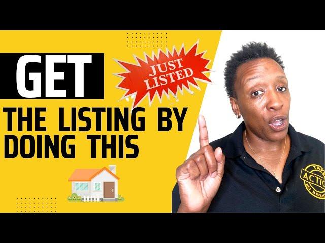 How to Get Your Next Listing in the next 30 Days