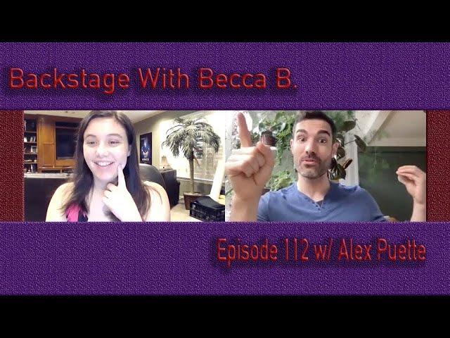 Backstage With Becca B. Ep. 112 w/ Hadestown's Alex Puette