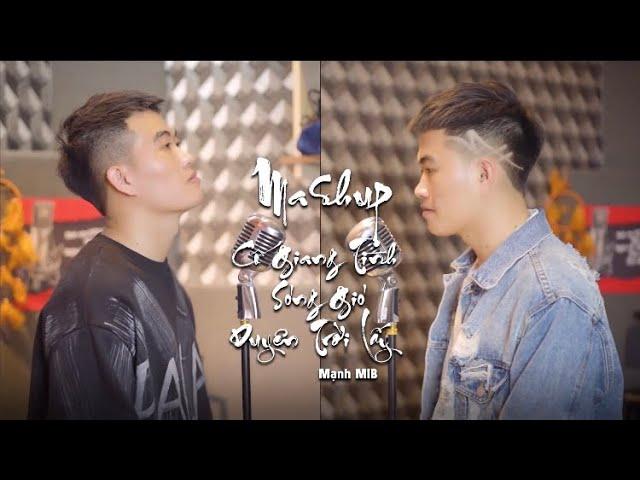 Mashup Cố Giang Tình - Sóng Gió - Duyên Trời Lấy 2 | Mạnh MIB cover