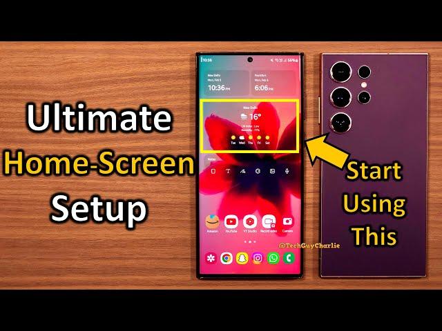 S24 Ultra - The Ultimate FUNCTIONAL Home Screen Setup 