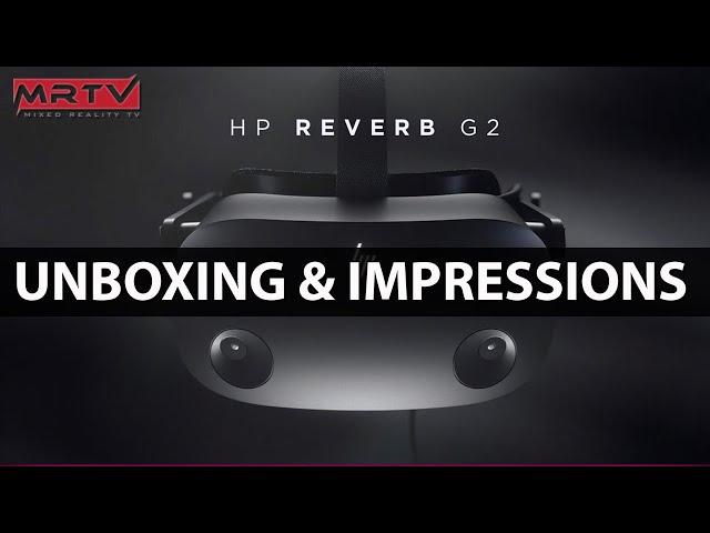 FINAL HP REVERB G2 - Unboxing & First Impressions - Is it even better now?