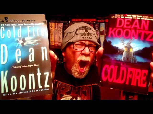 COLD FIRE / Dean Koontz / Book Review / Brian Lee Durfee (spoiler free)