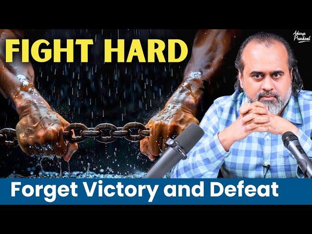 Fight hard and forget the difference between victory and defeat || Acharya Prashant, with XLRI(2021)