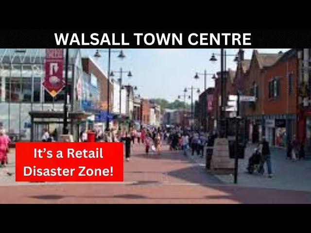 WALSALL TOWN CENTRE, DISASTER ZONE the shopping centres are shocking!