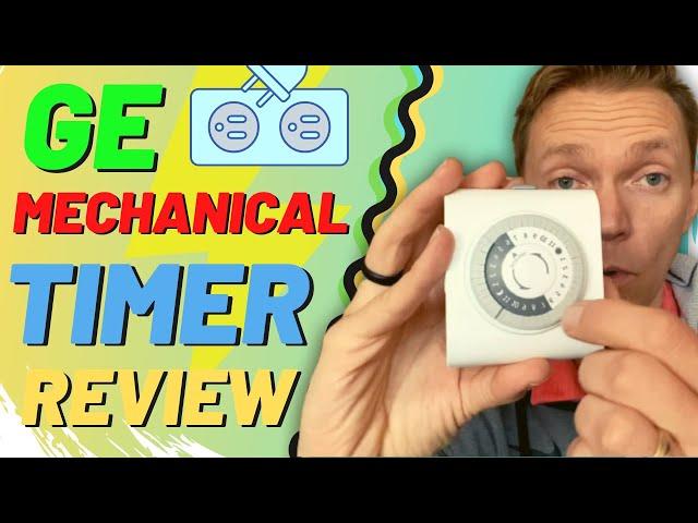 GE Electrical Outlet Timer Review - Mechanical Timer Switch Instructions