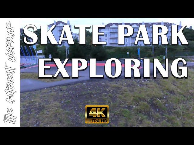 Nature Walk Adventures - Exploring the Skate Park with The Ambient Warrior (Part 6)