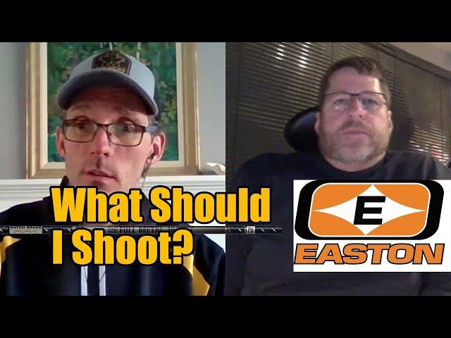 Easton Archery: What Should I Shoot?