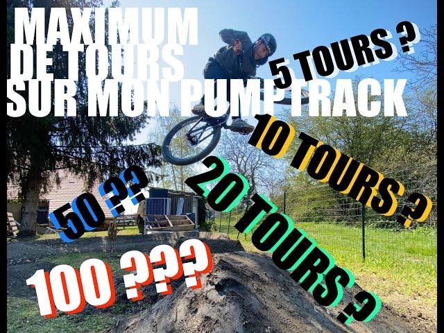 Combien de tours sur mon pumptrack ??? - Chaney GUENNET