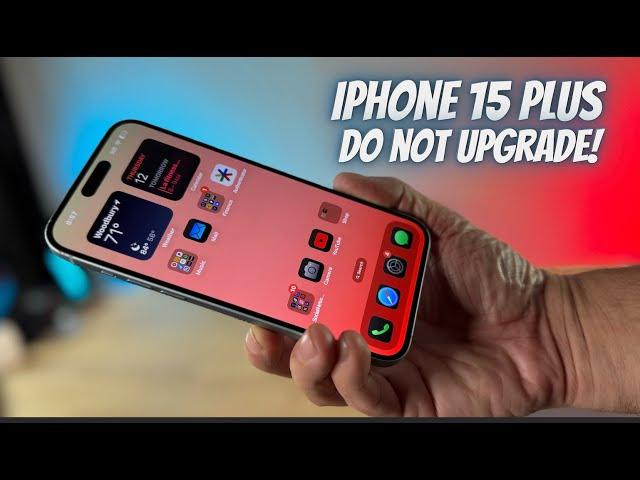 iPhone 15 Plus vs iPhone 16 Plus - Should you Upgrade? NOPE!