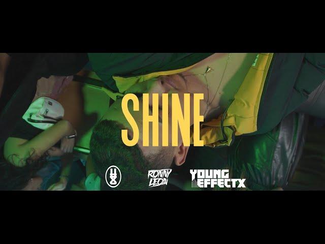 Jonnay Taylor, Ronny Leon, Young EffectX - Shine (Official Music Video)