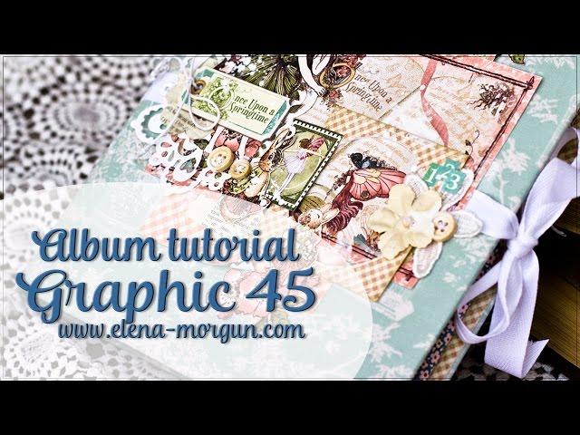 Scrapbooking Baby Album Tutorial from Elena Morgun for GRAPHIC 45