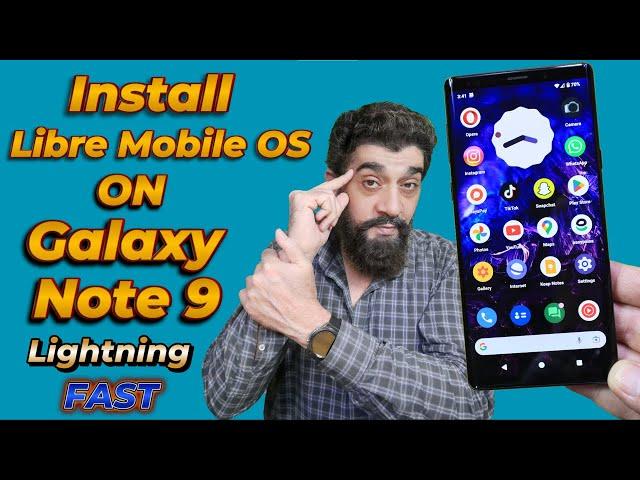 Install Libre Mobile OS ON Galaxy Note 9