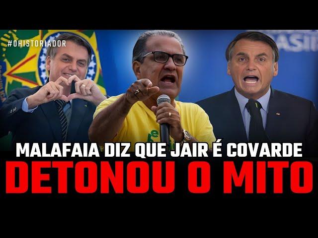 MALAFAIA DETONA BOLSONARO DIZ QUE JAIR NÃO É CONFIÁVEL E DECLARA AMOR A TARCISIO DE FREITAS