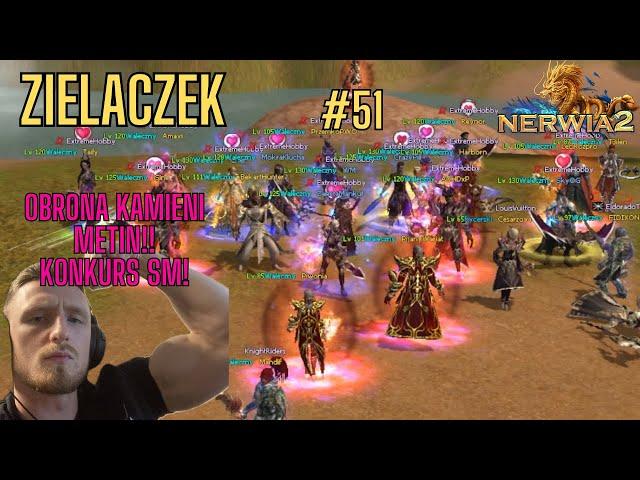 Nerwia2.PL #51⭐OBRONA KAMIENI METIN?!220W W ALCHEMIE :D