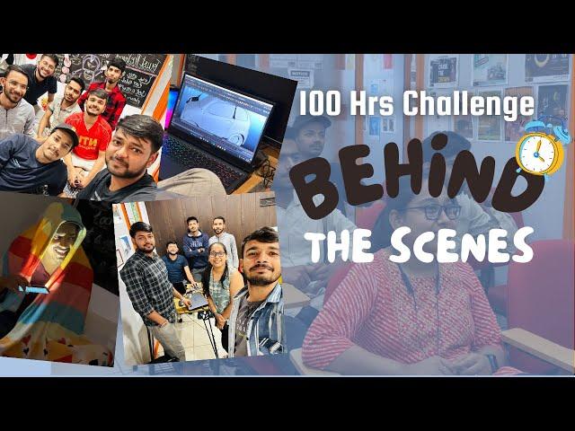 100 Hours Challenge I Maac Bareilly I Behind The Scenes