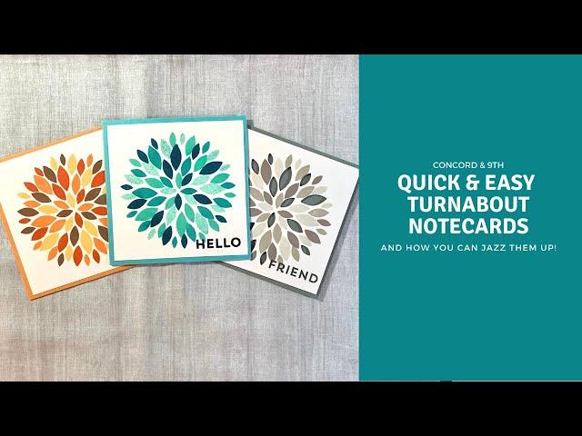 Quick & Easy Turnabout Notecards