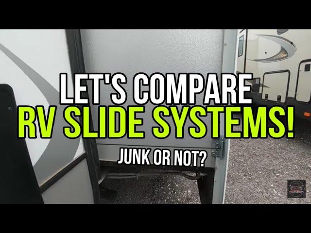 The 6 Different types of RV Slide technologies and how they work!