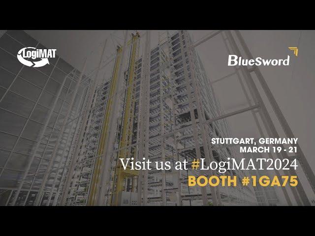 Experience the Automation Solutions at LogiMAT 2024 - BlueSword