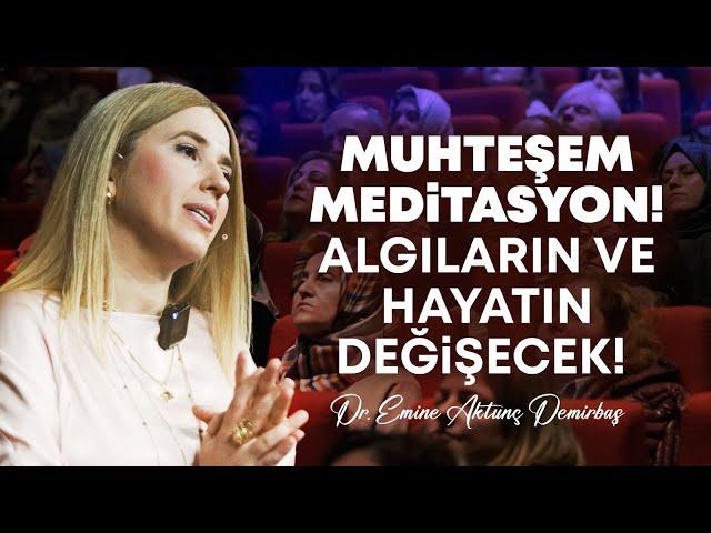 Bilişsel Yenilenme Meditasyonu! Özüne Yaklaş, Hayallerin Gerçek Olsun! | Emine Aktunç Demirbaş