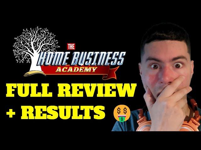 The Home Business Academy Review (+ My Results 2024)