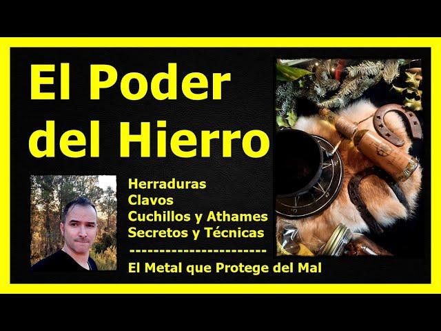 EL PODER MÁGICO DEL HIERRO (1@ parte) #hierro #amuleto #maldeojo #magianegra