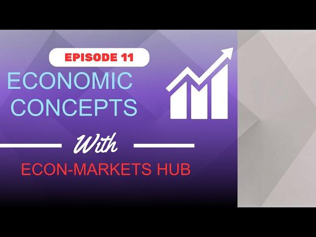 Basic Economic Concepts: Beginners