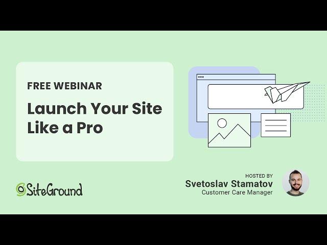 Launch Your Site Like a Pro | Beginner's Guide/Webinar