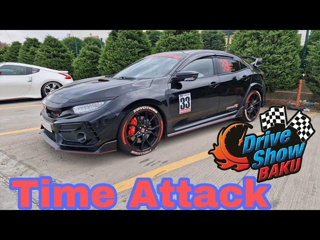 Drive Show Baku | Time Attack yarışından fraqmanlar | Honda Civic Type R nə oldu