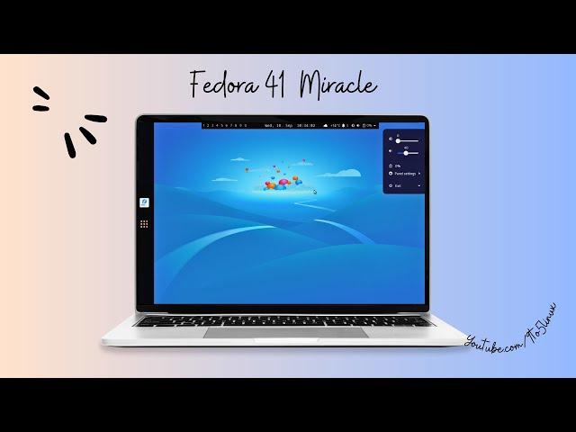 New “Fedora 41 Beta Miracle” Spin | Upcoming Miracle-WM tiling Window Manager