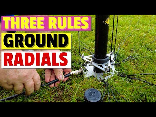 3 Rules - Quick Tip - Radials for Ground Mounted Vertical Antennas